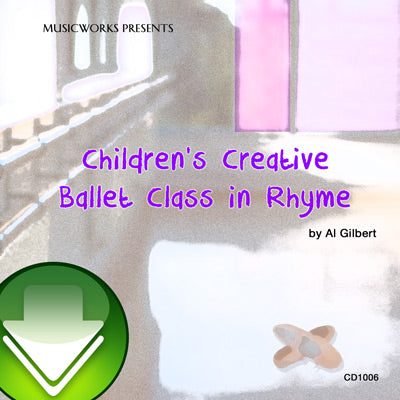 Children's Creative Ballet Class in Rhyme Download