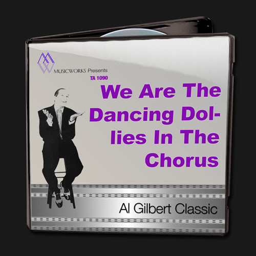 We Are The Dancing Dollies Of The Chorus