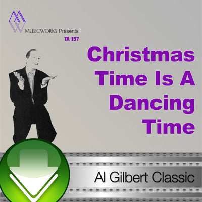 Christmas Time Is A Dancing Time Download