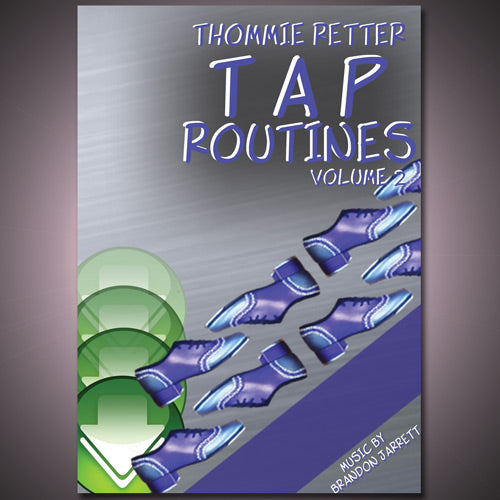 Thommie Retter Tap Routines, Vol 2 Download