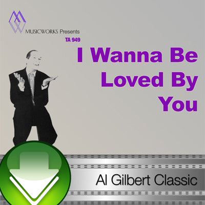 I Wanna Be Loved By You Download