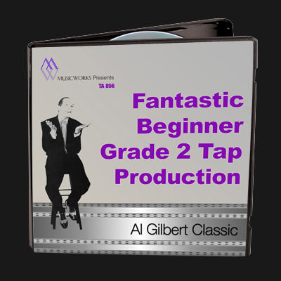 Fantastic Beginner Grade 2 Tap Production