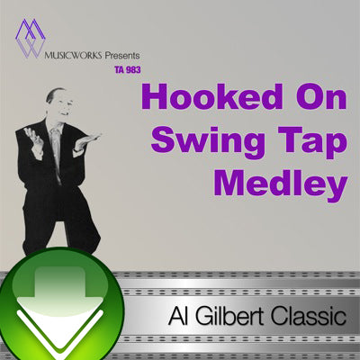 Hooked On Swing Tap Medley Download