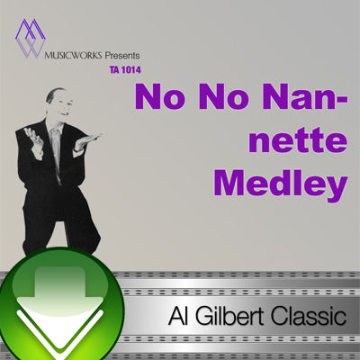 No No Nannette Medley Download