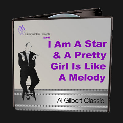 I Am A Star & A Pretty Girl Is Like A Melody