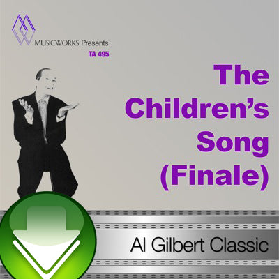 The Children's Song (Finale) Download
