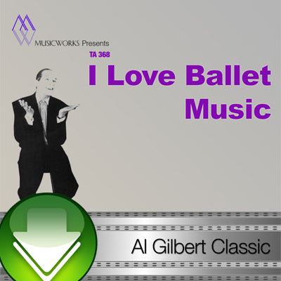I Love Ballet Music Download