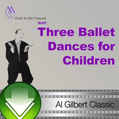 Three Ballet Dances for Children Download
