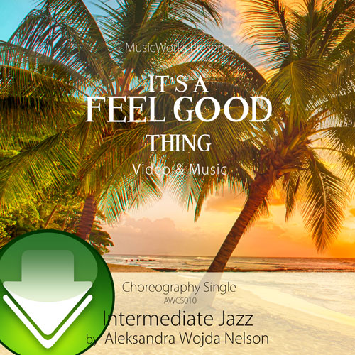 It’s a Feel Good Thing Download