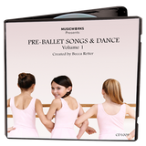 Pre-Ballet Songs & Dances, Vol. 1