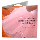 Pre-Ballet Songs & Dances, Vol. 4