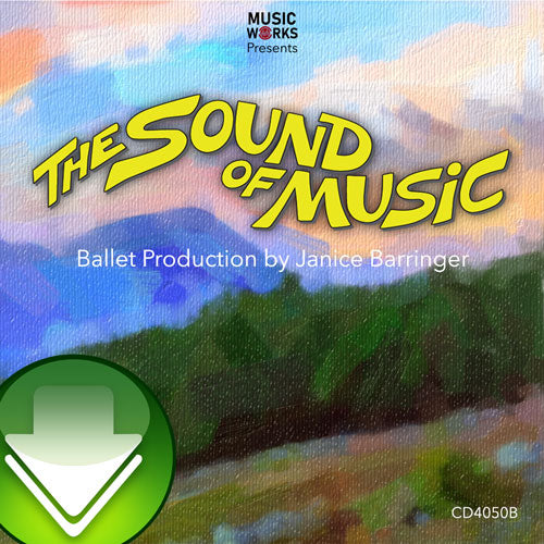 The Sound of Music Ballet Production Download