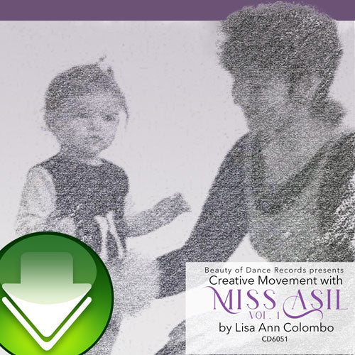 Creative Movement with Miss Asil, Vol 1 Download