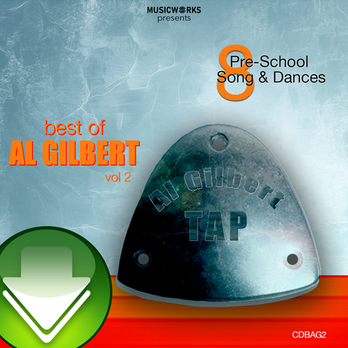 Best Of Al Gilbert, Vol. 2 Download
