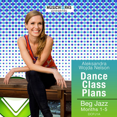 Dance Class Plans, Beginner Jazz Bundle 1