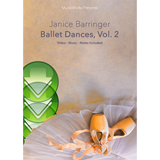 Janice Barringer Ballet Dances, Vol. 2 Download