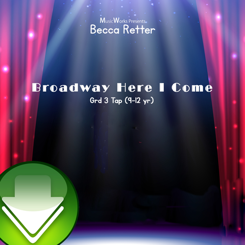 Broadway Here I Come Download