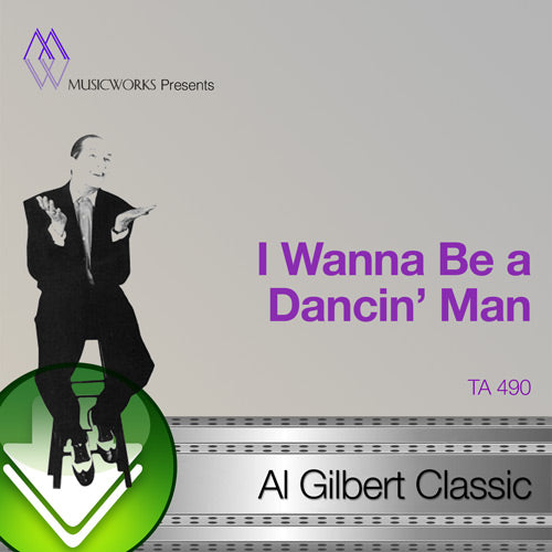 I Wanna Be A Dancin' Man Download