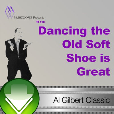 Dancing the Old Soft Shoe is Great Download