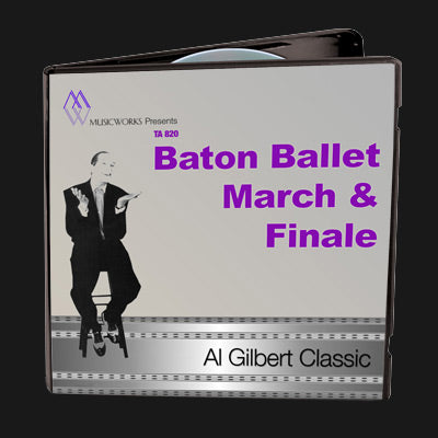 Baton Ballet March & Finale