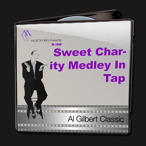 Sweet Charity Medley In Tap