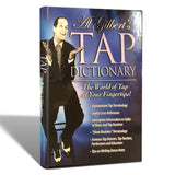 3D cover of Al Gilbert's Tap Dictionary featuring Al Gilbert seated, with promotional text highlighting tap terminology and tips for dance teachers