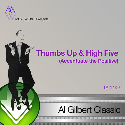 Thumbs Up and Hive Five (Accentuate The Positive) Download