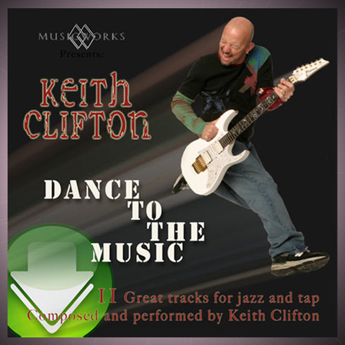 Dance To The Music by Keith Clifton Download