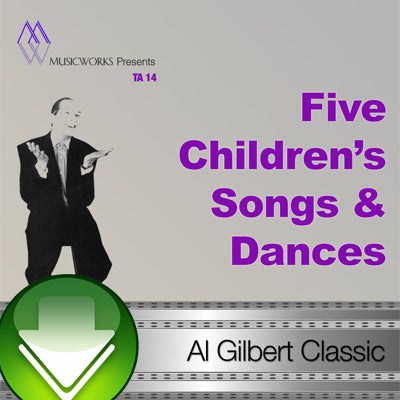 Five Children's Songs & Dances Download
