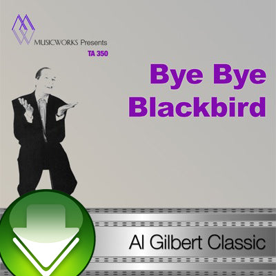 Bye Bye Blackbird Download