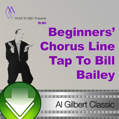 Beginners' Chorus Line Tap To Bill Bailey Download
