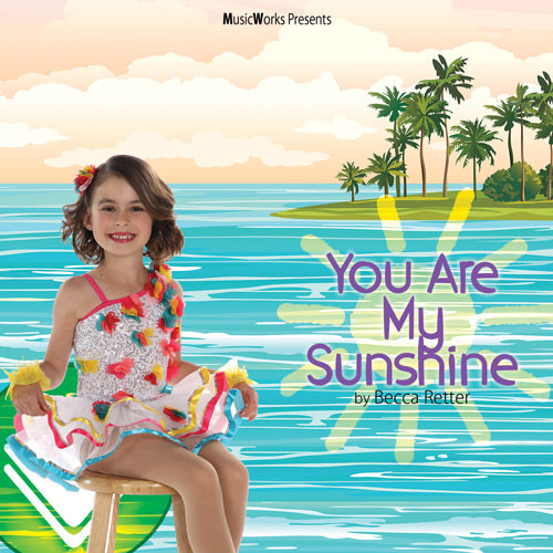 You Are My Sunshine Download