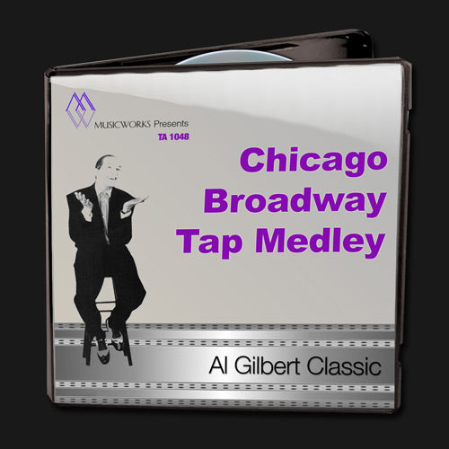 Chicago Broadway Tap Medley