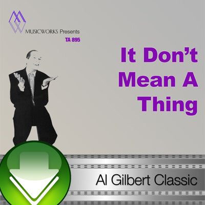 It Don't Mean A Thing Download