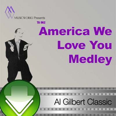 America We Love You Medley Download
