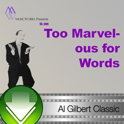 Too Marvelous for Words Download