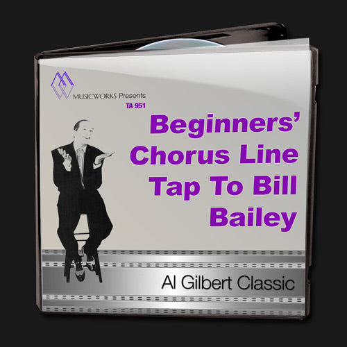 Beginners' Chorus Line Tap To Bill Bailey