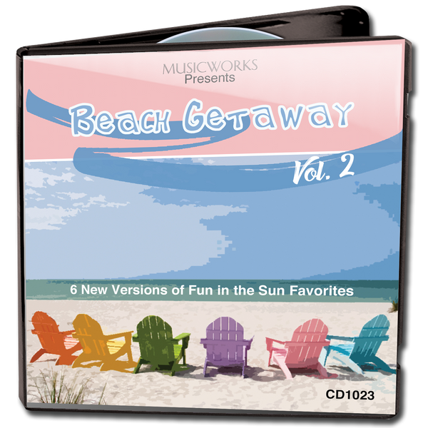 MusicWorks Beach Getaway Vol. 2 cover featuring a pastel beach scene with ocean waves and five colorful Adirondack chairs on the sand.