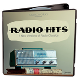 MusicWorks Radio Hits Vol. 1 CD cover featuring a vintage tabletop radio with the subtitle 6 New Versions of Radio Classics.