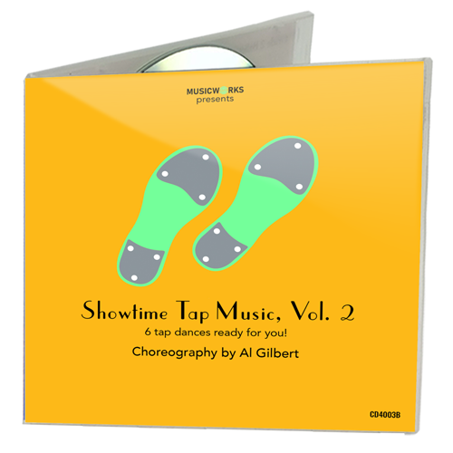 MusicWorks Showtime Tap Music, Vol. 2CD cover featuring stylized pink tap shoes on a soft pink background with choreography by Al Gilbert.